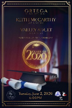Graduation announcement for Keith McCarthy Academy, Ortega High School and Valley Adult School.